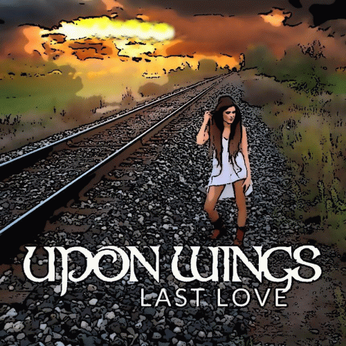 Upon Wings : Last Love